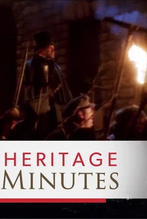 Постер: Heritage Minutes: Baldwin & LaFontaine