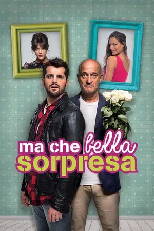Постер: Ma che bella sorpresa