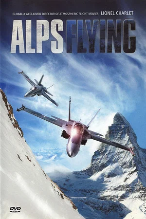 Постер: Alps Flying