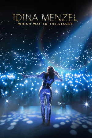 Постер: Idina Menzel: Which Way to the Stage?