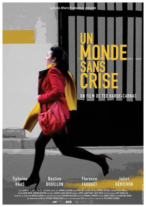 Постер: A World Free of Crisis