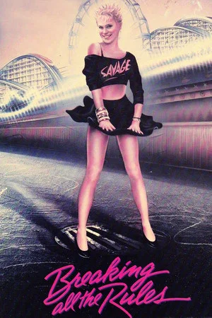 Постер: Breaking All the Rules