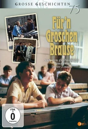 Постер: Für 'n Groschen Brause