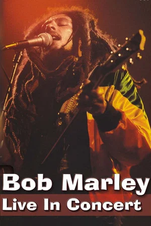 Постер: Bob Marley - Live in Concert