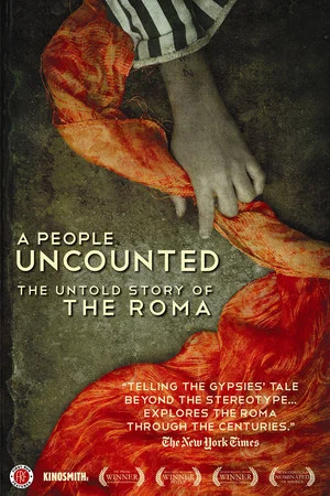 Постер: A People Uncounted: The Untold Story of the Roma