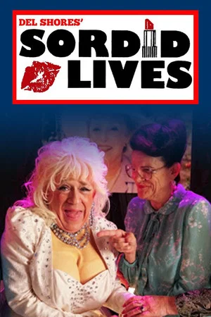 Постер: Sordid Lives