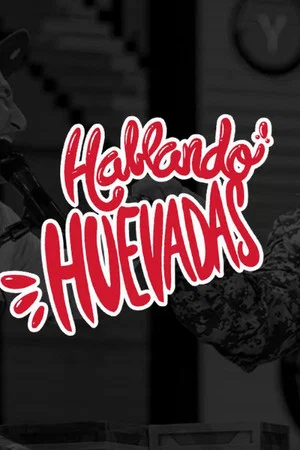 Постер: RADIO HUEVADAS FT. VERONICA LINARES