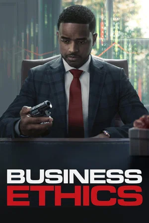 Постер: Business Ethics