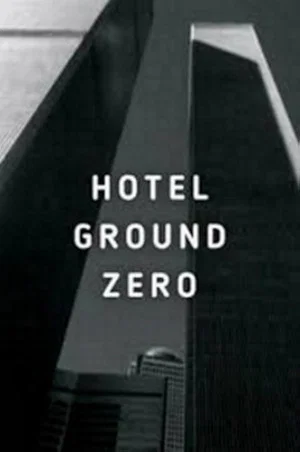 Постер: Hotel Ground Zero