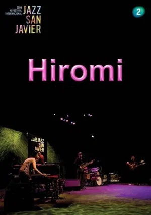 Постер: Hiromi: XI Jazz San Javier International Festival