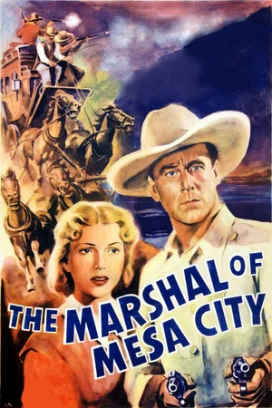 Постер: The Marshal Of Mesa City