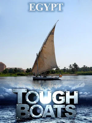 Постер: Tough Boats: Journey Down the Nile