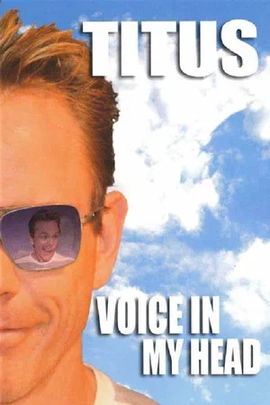 Постер: Christopher Titus: Voice in my Head