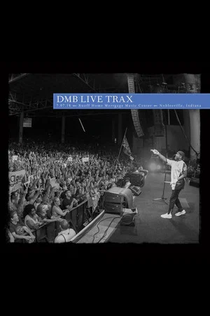 Постер: Dave Matthews Band - Live Trax Vol. 46: Ruoff Home Mortgage Music Center