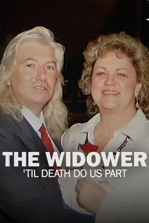 Постер: The Widower: 'Til Death Do Us Part
