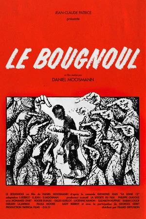 Постер: Le Bougnoul