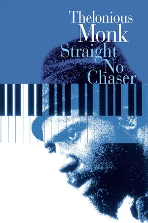 Постер: Thelonious Monk: Straight, No Chaser