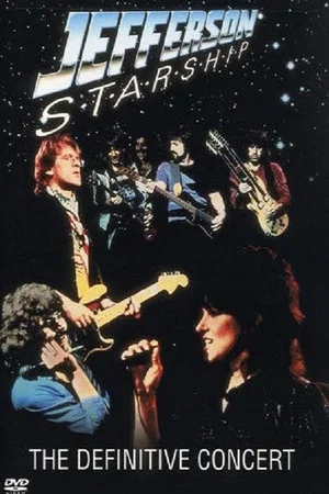 Постер: Jefferson Starship - The Definitive Concert, '83