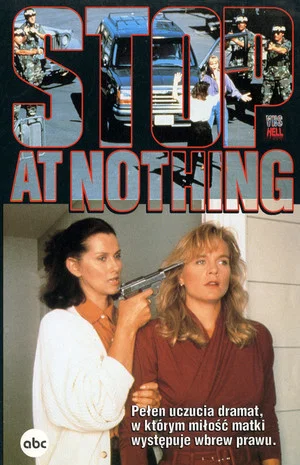 Постер: Stop at Nothing