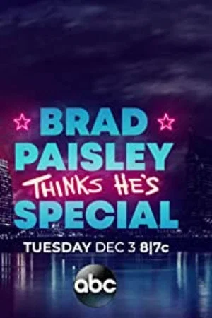 Постер: Brad Paisley Thinks He's Special