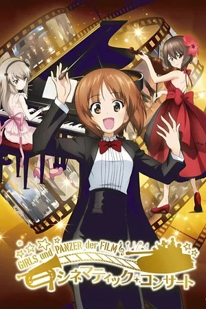 Постер: Girls und Panzer der Film: Cinematic Concert