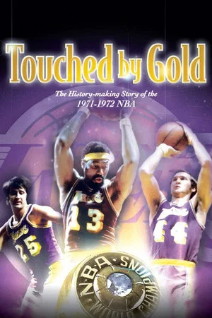 Постер: Touched by Gold: '72 Lakers
