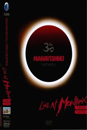 Постер: Mahavishnu Orchestra - Live at Montreux 1974 & 1984