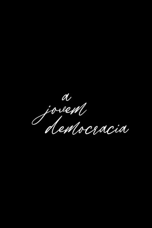 Постер: A Jovem Democracia