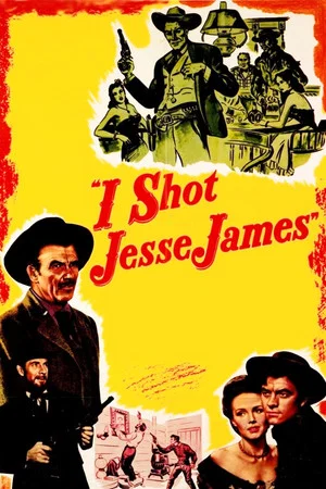 Постер: I Shot Jesse James