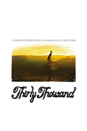 Постер: Thirty Thousand
