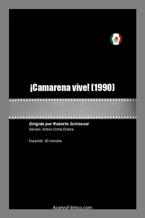 Постер: Camarena vive