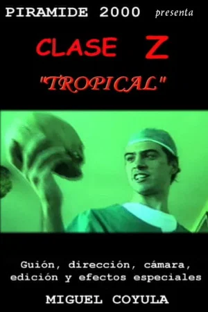 Постер: Clase Z Tropical