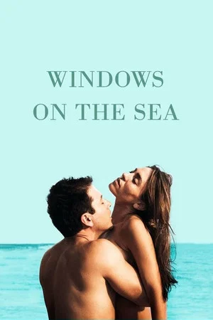 Постер: Windows on the Sea