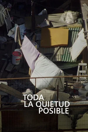 Постер: Toda la Quietud Posible
