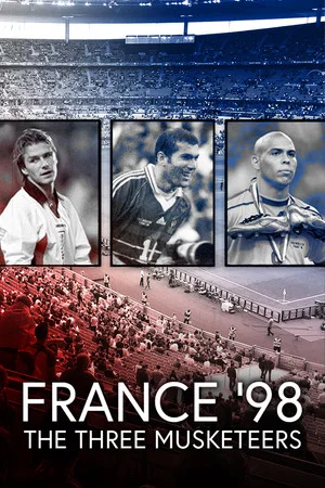 Постер: France '98 - The Three Musketeers