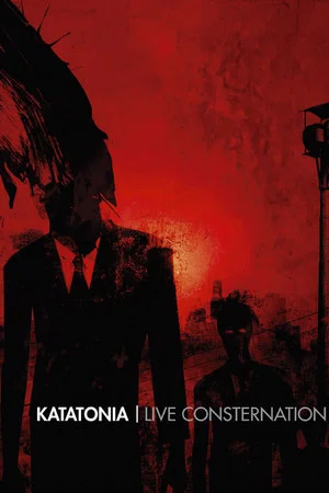 Постер: Katatonia: Live Consternation
