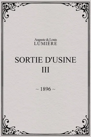 Постер: Sortie d'usine, [III]