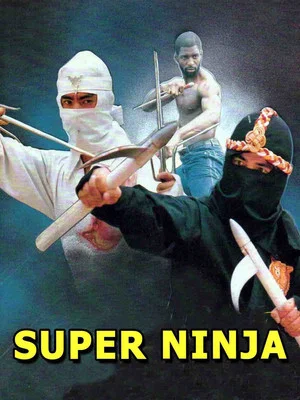 Постер: The Super Ninja