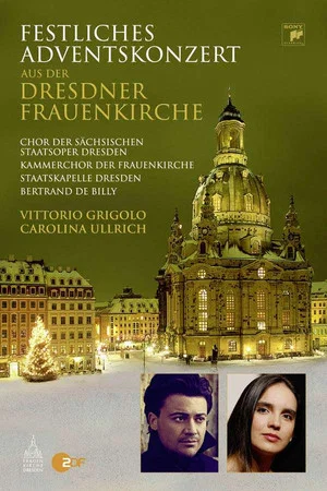Постер: Festliches Adventskonzert aus der Dresdner Frauenkirche