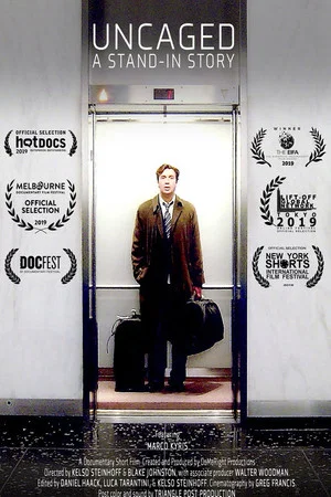 Постер: Uncaged: A Stand-In Story