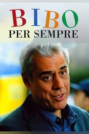 Постер: Bibo per sempre
