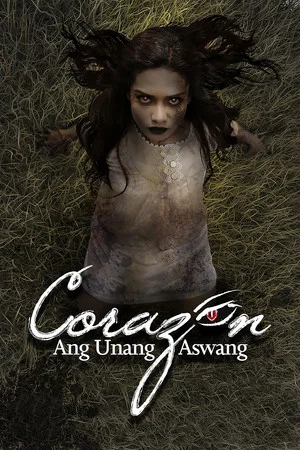 Постер: Corazon: Ang Unang Aswang