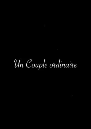 Постер: Un Couple Ordinaire