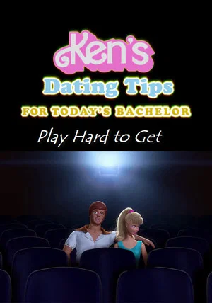Постер: Ken's Dating Tips: #31 Play Hard to Get