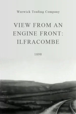 Постер: View from an Engine Front: Ilfracombe
