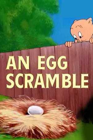 Постер: An Egg Scramble