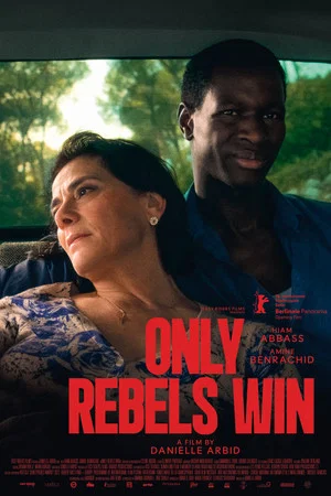 Постер: Only Rebels Win