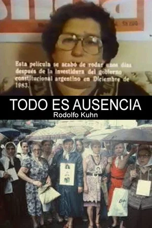 Постер: Todo es ausencia