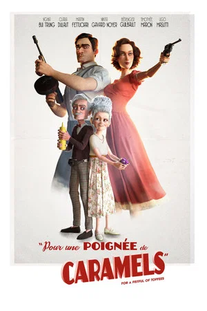 Постер: For A Fistful of Toffees