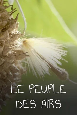 Постер: Le Peuple des airs